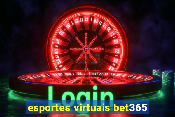 esportes virtuais bet365